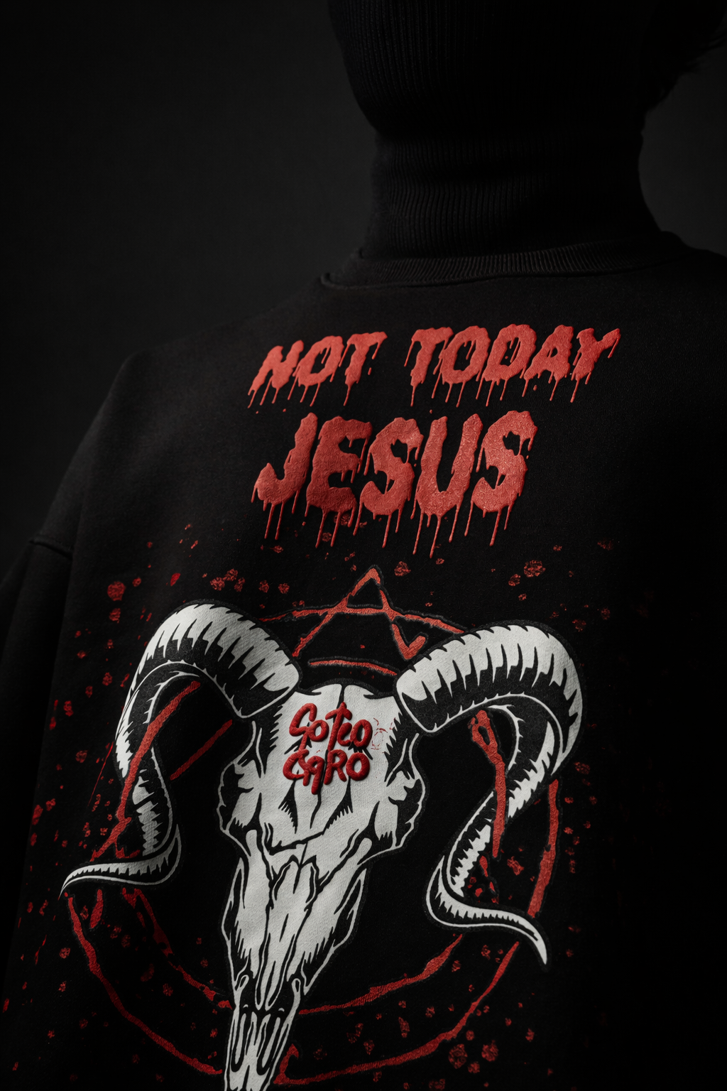 NOT TODAY JESUS